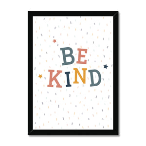 Be Kind, Framed Print