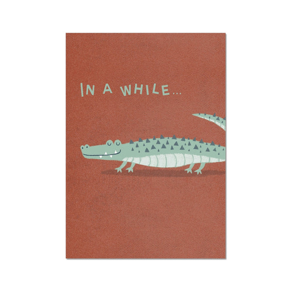 In a While Crocodile, Fine Art Print, Rust