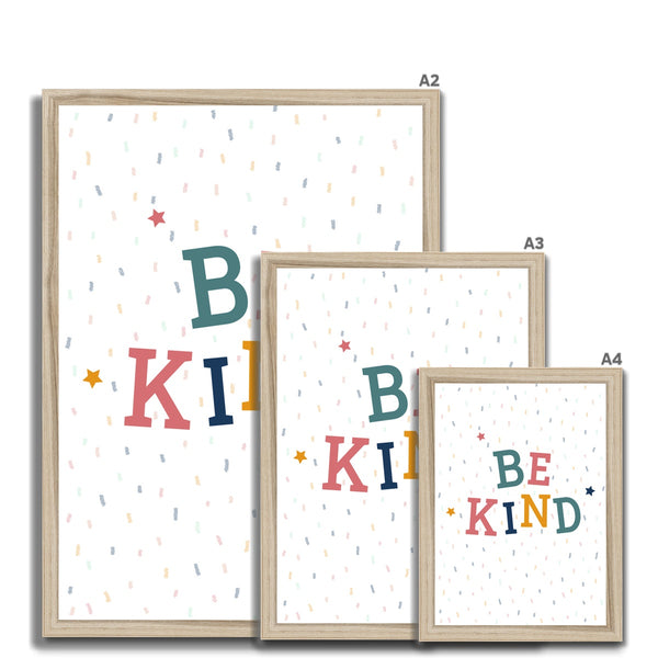 Be Kind, Framed Print