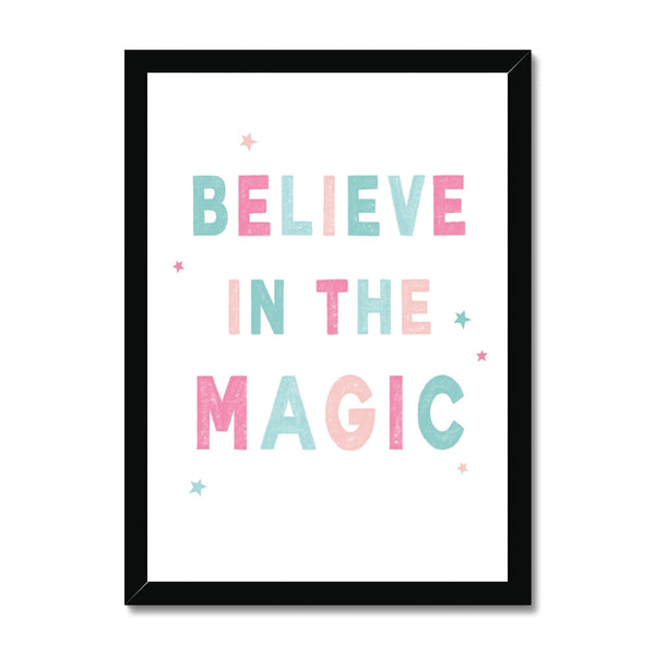 Believe In The Magic, Framed Print, Pink & Teal